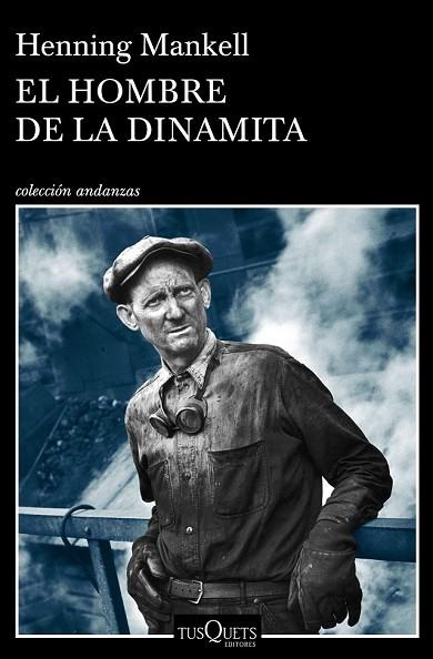 HOMBRE DE LA DINAMITA, EL | 9788490665725 | MANKELL, HENNING | Llibreria Drac - Llibreria d'Olot | Comprar llibres en català i castellà online