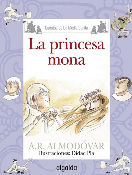 PRINCESA MONA, LA (MEDIA LUNITA Nº 67) | 9788490674963 | RODRÍGUEZ, ANTONIO | Llibreria Drac - Llibreria d'Olot | Comprar llibres en català i castellà online