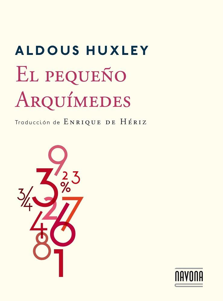 PEQUEÑO ARQUÍMEDES, EL | 9788416259144 | HUXLEY, ALDOUS | Llibreria Drac - Llibreria d'Olot | Comprar llibres en català i castellà online