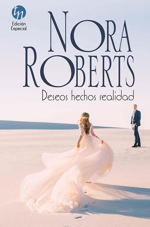 DESEOS HECHOS REALIDAD | 9788413287966 | ROBERTS, NORA | Llibreria Drac - Llibreria d'Olot | Comprar llibres en català i castellà online