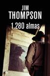 1280 ALMAS | 9788490564226 | THOMPSON, JIM | Llibreria Drac - Llibreria d'Olot | Comprar llibres en català i castellà online