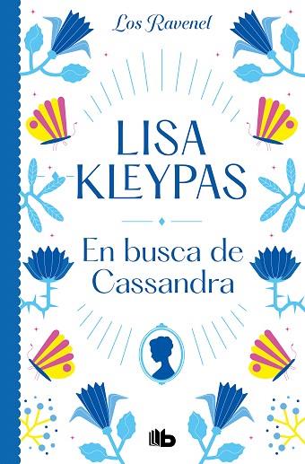 EN BUSCA DE CASSANDRA (LOS RAVENEL 6) | 9788413145181 | KLEYPAS, LISA | Llibreria Drac - Llibreria d'Olot | Comprar llibres en català i castellà online