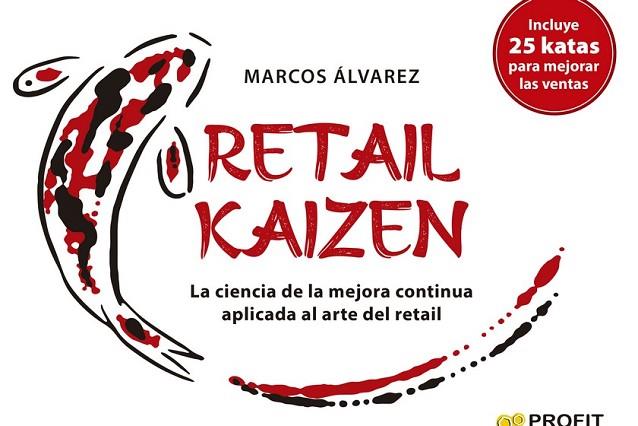 RETAIL KAIZEN | 9788418464898 | ALVAREZ, MARCOS | Llibreria Drac - Llibreria d'Olot | Comprar llibres en català i castellà online
