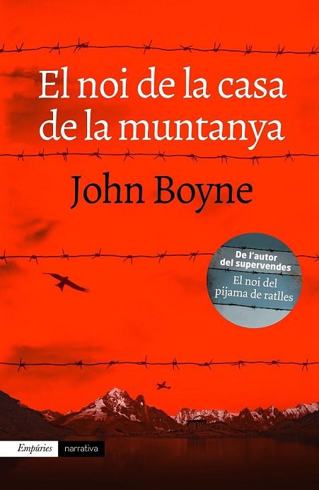 NOI DE LA CASA DE LA MUNTANYA, EL | 9788416367474 | BOYNE, JOHN | Llibreria Drac - Llibreria d'Olot | Comprar llibres en català i castellà online