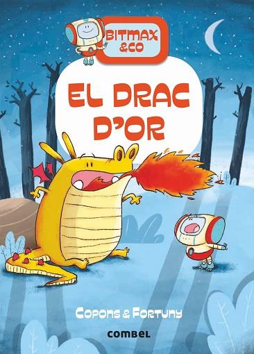DRAC D'OR, EL (BITMAX & CO. 3) | 9788491016618 | COPONS, JAUME | Llibreria Drac - Llibreria d'Olot | Comprar llibres en català i castellà online
