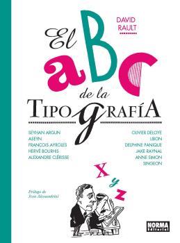 ABC DE LA TIPOGRAFIA, EL  | 9788467942804 | RAULT, DAVID | Llibreria Drac - Llibreria d'Olot | Comprar llibres en català i castellà online