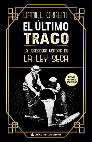 ÚLTIMO TRAGO, EL | 9788417743437 | OKRENT, DANIEL | Llibreria Drac - Llibreria d'Olot | Comprar llibres en català i castellà online