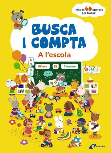 BUSCA I COMPTA. A L'ESCOLA | 9788413493718 | AA.DD. | Llibreria Drac - Llibreria d'Olot | Comprar llibres en català i castellà online