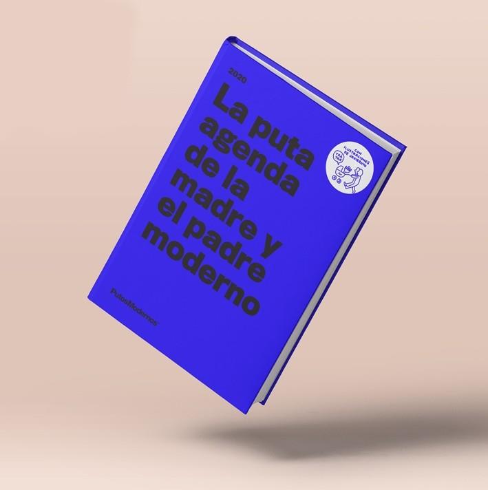 PUTA AGENDA DE LA MADRE Y EL PADRE MODERNO, LA | 8425402528099 | AA.DD. | Llibreria Drac - Llibreria d'Olot | Comprar llibres en català i castellà online