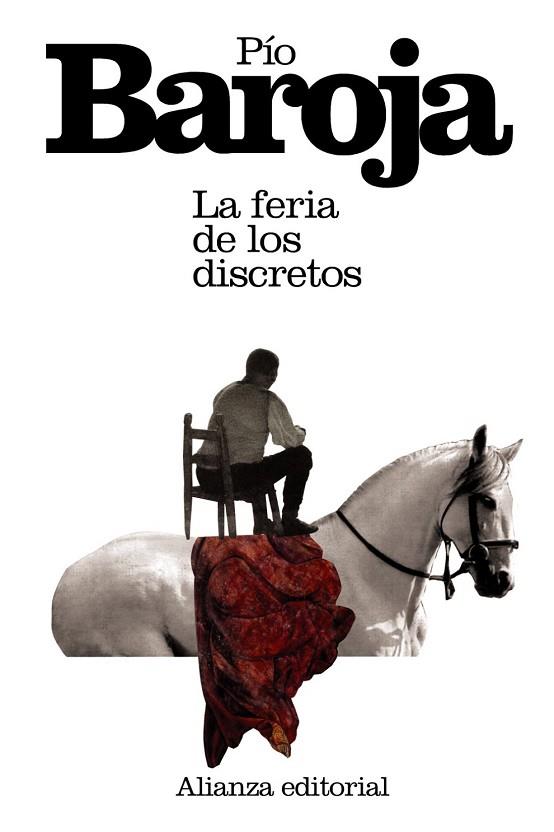 FERIA DE LOS DISCRETOS, LA | 9788420674018 | BAROJA, PIO | Llibreria Drac - Llibreria d'Olot | Comprar llibres en català i castellà online
