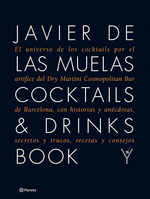 COCKTAILS & DRINKS BOOK | 9788408081081 | DE LAS MUELAS, JAVIER | Llibreria Drac - Llibreria d'Olot | Comprar llibres en català i castellà online