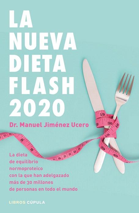 NUEVA DIETA FLASH 2020, LA | 9788448025717 | JIMÉNEZ, MANUEL | Llibreria Drac - Llibreria d'Olot | Comprar llibres en català i castellà online