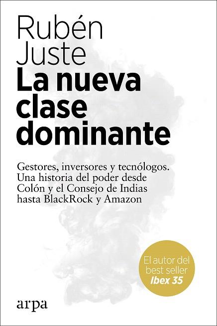 NUEVA CLASE DOMINANTE, LA | 9788417623647 | JUSTE, RUBÉN | Llibreria Drac - Llibreria d'Olot | Comprar llibres en català i castellà online