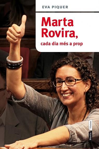 MARTA ROVIRA CADA DIA MÉS A PROP | 9788498092813 | PIQUER, EVA | Llibreria Drac - Llibreria d'Olot | Comprar llibres en català i castellà online
