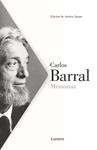 MEMORIAS CARLOS BARRAL | 9788426421685 | BARRAL, CARLOS | Llibreria Drac - Llibreria d'Olot | Comprar llibres en català i castellà online