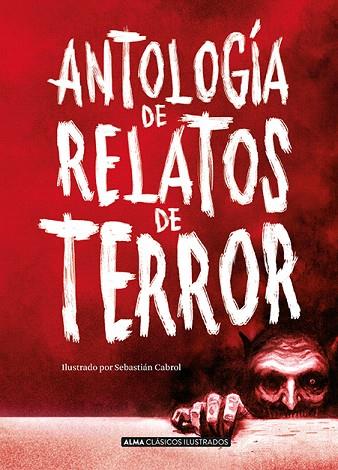 ANTOLOGÍA DE RELATOS DE TERROR | 9788417430450 | AA.DD. | Llibreria Drac - Llibreria d'Olot | Comprar llibres en català i castellà online
