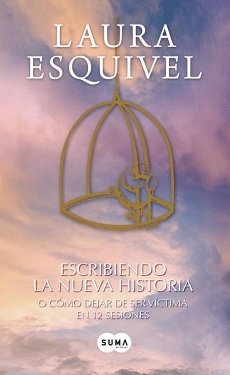 ESCRIBIENDO LA NUEVA HISTORIA | 9788483654958 | ESQUIVEL, LAURA | Llibreria Drac - Llibreria d'Olot | Comprar llibres en català i castellà online
