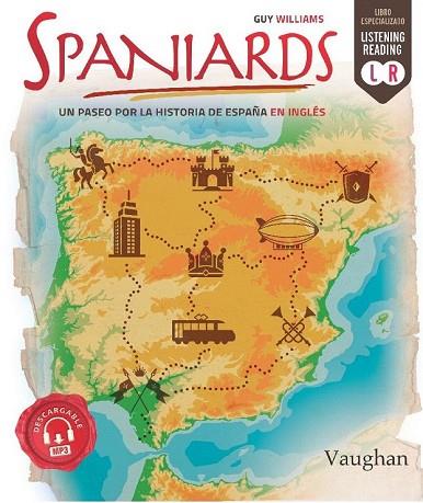 SPANIARDS | 9788416667369 | WILLIAMS, GUY | Llibreria Drac - Llibreria d'Olot | Comprar llibres en català i castellà online