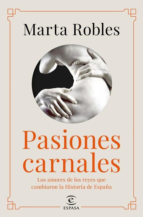 PASIONES CARNALES | 9788467060287 | ROBLES, MARTA | Llibreria Drac - Llibreria d'Olot | Comprar llibres en català i castellà online