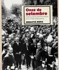 11 DE SETEMBRE | 9788415232483 | ALCOBERRO, AGUSTI | Llibreria Drac - Llibreria d'Olot | Comprar llibres en català i castellà online