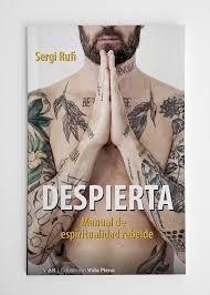 DESPIERTA | 9788494311451 | RUFI, SERGI | Llibreria Drac - Llibreria d'Olot | Comprar llibres en català i castellà online