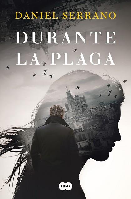 DURANTE LA PLAGA | 9788491295570 | SERRANO, DANIEL | Llibreria Drac - Llibreria d'Olot | Comprar llibres en català i castellà online