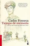 TIEMPO DE MEMORIA              | 9788484608370 | FONSECA, CARLOS | Llibreria Drac - Llibreria d'Olot | Comprar llibres en català i castellà online