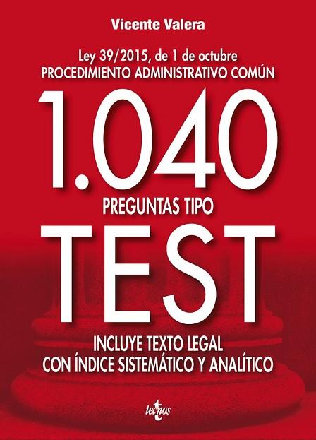 1040 PREGUNTAS TIPO TEST | 9788430969500 | VALERA, VICENTE | Llibreria Drac - Llibreria d'Olot | Comprar llibres en català i castellà online