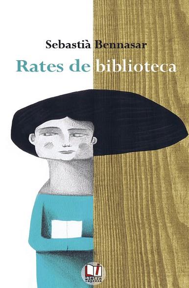 RATES DE BIBLIOTECA | 9788412181975 | BENNASAR, SEBASTIÀ | Llibreria Drac - Llibreria d'Olot | Comprar llibres en català i castellà online