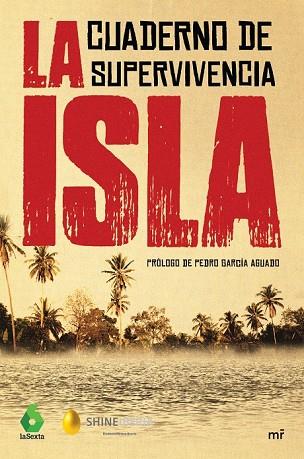 ISLA, LA | 9788427044821 | SHINE Y LA SEXTA | Llibreria Drac - Llibreria d'Olot | Comprar llibres en català i castellà online