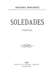 SOLEDADES | 9788412694789 | MACHADO, ANTONIO | Llibreria Drac - Llibreria d'Olot | Comprar llibres en català i castellà online