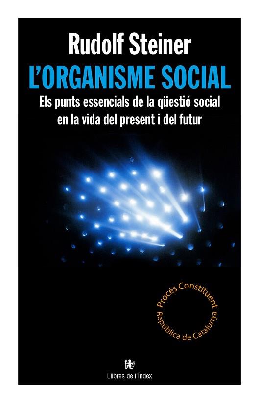 ORGANISME SOCIAL, L' | 9788494491146 | STEINER, RUDOLF | Llibreria Drac - Llibreria d'Olot | Comprar llibres en català i castellà online