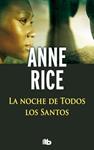 NOCHE DE TODOS LOS SANTOS, LA  | 9788498729702 | RICE, ANNE | Llibreria Drac - Llibreria d'Olot | Comprar llibres en català i castellà online
