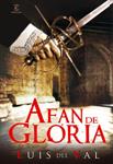 AFAN DE GLORIA | 9788467030617 | DEL VAL, LUIS | Llibreria Drac - Llibreria d'Olot | Comprar llibres en català i castellà online