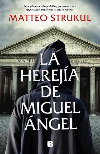 HEREJÍA DE MIGUEL ÁNGEL, LA | 9788466670425 | STRUKUL, MATTEO | Llibreria Drac - Llibreria d'Olot | Comprar llibres en català i castellà online