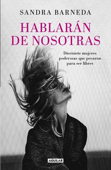 HABLARÁN DE NOSOTRAS | 9788403503748 | BARNEDA, SANDRA | Llibreria Drac - Llibreria d'Olot | Comprar llibres en català i castellà online