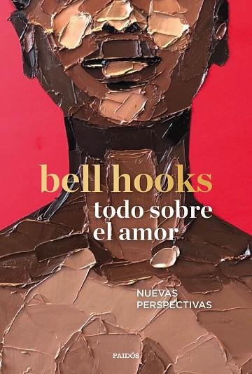 TODO SOBRE EL AMOR | 9788449337918 | HOOKS, BELL | Llibreria Drac - Llibreria d'Olot | Comprar llibres en català i castellà online