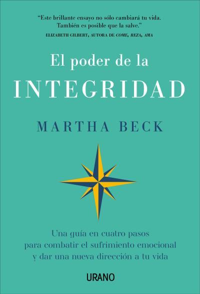 PODER DE LA INTEGRIDAD, EL | 9788417694814 | BECK, MARTHA | Llibreria Drac - Llibreria d'Olot | Comprar llibres en català i castellà online