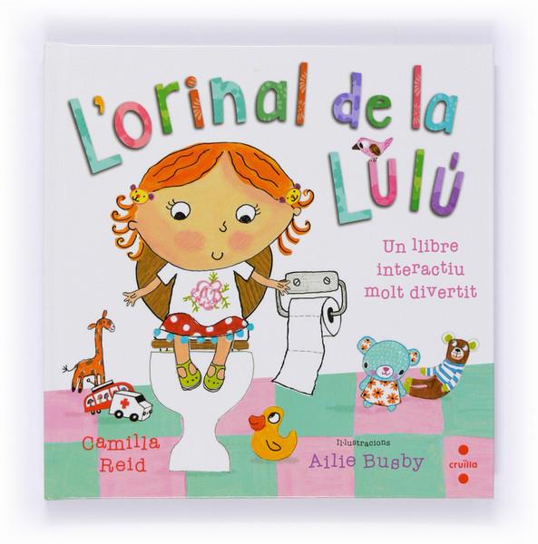 ORINAL DE LA LULU, L' | 9788466133838 | REID, CAMILLA | Llibreria Drac - Llibreria d'Olot | Comprar llibres en català i castellà online