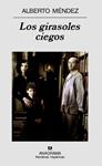 GIRASOLES CIEGOS, LOS | 9788433968555 | MENDEZ, ALBERTO | Llibreria Drac - Llibreria d'Olot | Comprar llibres en català i castellà online