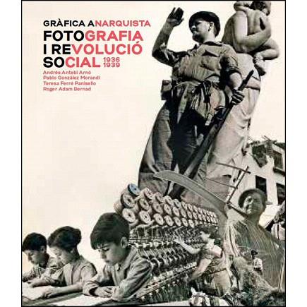 GRAFICA ANARQUISTA | 9788491562603 | AA.VV | Llibreria Drac - Llibreria d'Olot | Comprar llibres en català i castellà online