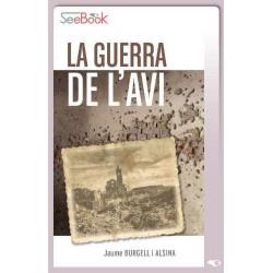 GUERRA DE L'AVI, LA (DIGITAL) | 9788494494970 | BURGELL, JAUME | Llibreria Drac - Llibreria d'Olot | Comprar llibres en català i castellà online