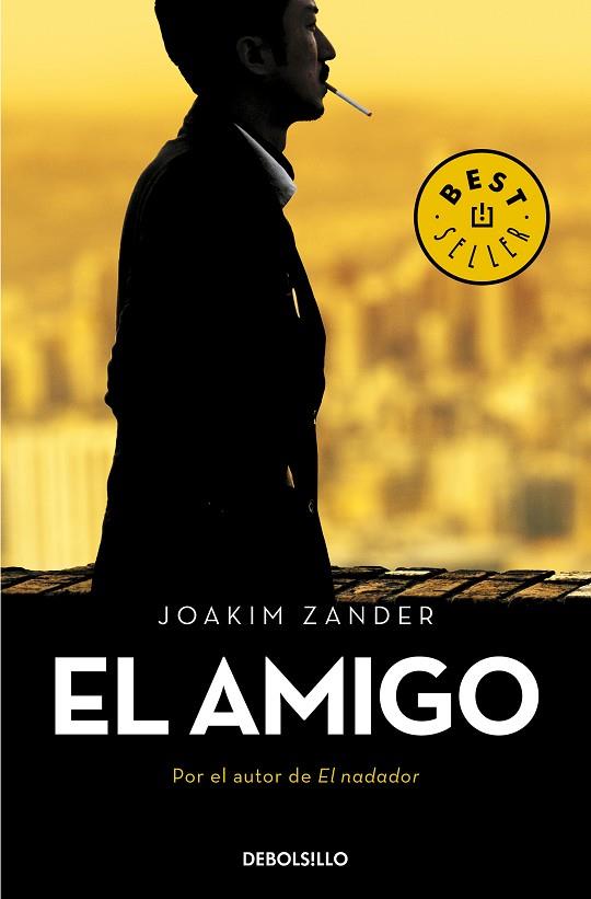 AMIGO, EL | 9788466348881 | ZANDER, JOAKIM | Llibreria Drac - Llibreria d'Olot | Comprar llibres en català i castellà online