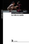 VIDA ES SUEÑO, LA  | 9788437633800 | CALDERÓN DE LA BARCA, PEDRO | Llibreria Drac - Llibreria d'Olot | Comprar llibres en català i castellà online