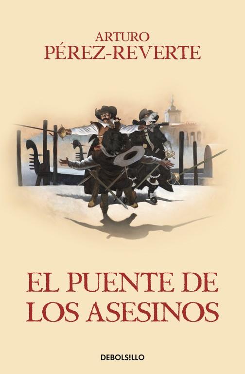 PUENTE DE LOS ASESINOS, EL (LAS AVENTURAS DEL CAPITÁN ALATRISTE VII) | 9788466329200 | PEREZ-REVERTE, ARTURO | Llibreria Drac - Llibreria d'Olot | Comprar llibres en català i castellà online
