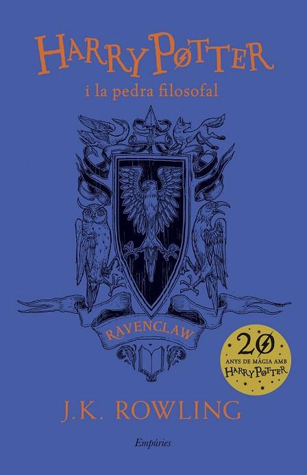 HARRY POTTER I LA PEDRA FILOSOFAL (RAVENCLAW) | 9788417016692 | ROWLING, J.K. | Llibreria Drac - Llibreria d'Olot | Comprar llibres en català i castellà online