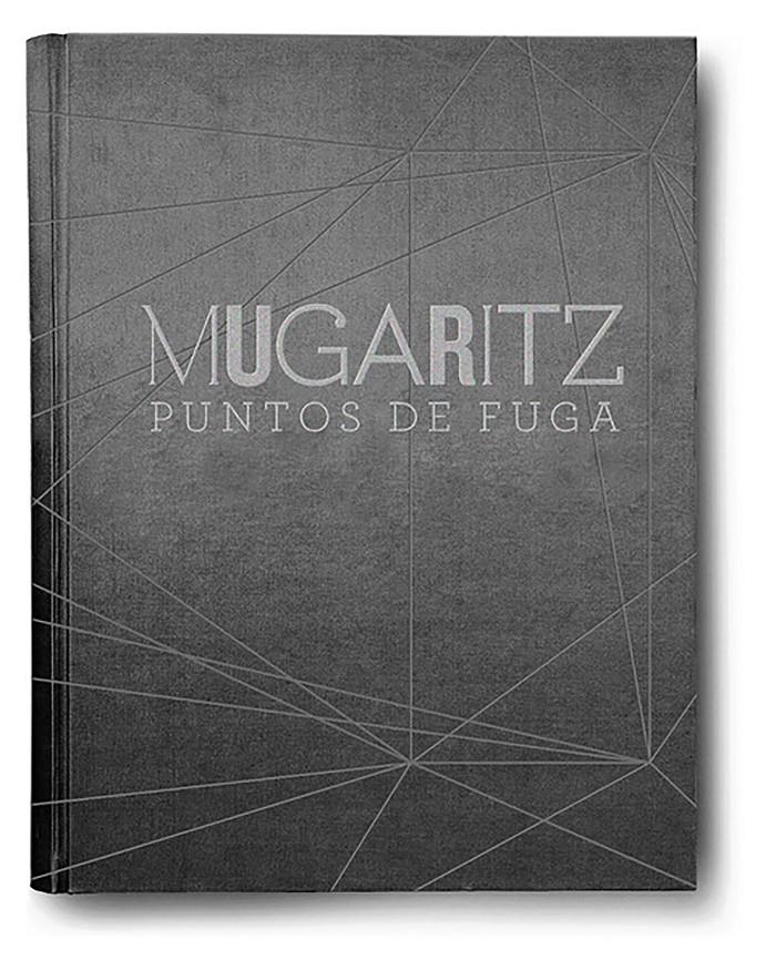 MUGARITZ. PUNTOS DE FUGA | 9788408203612 | ADURIZ, ANDONI LUIS | Llibreria Drac - Llibreria d'Olot | Comprar llibres en català i castellà online