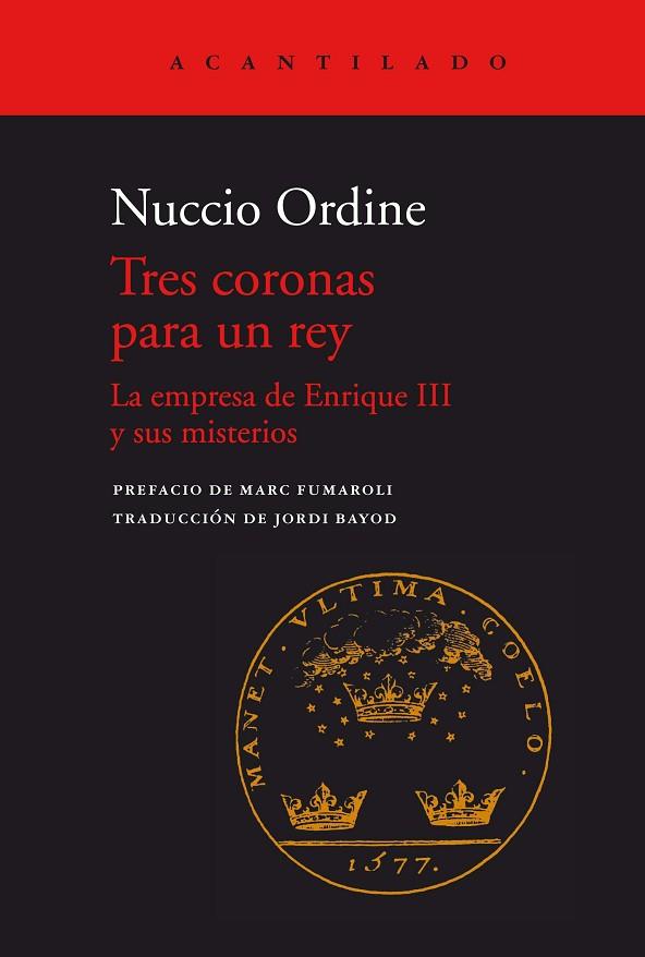TRES CORONAS PARA UN REY | 9788418370922 | ORDINE, NUCCIO | Llibreria Drac - Llibreria d'Olot | Comprar llibres en català i castellà online