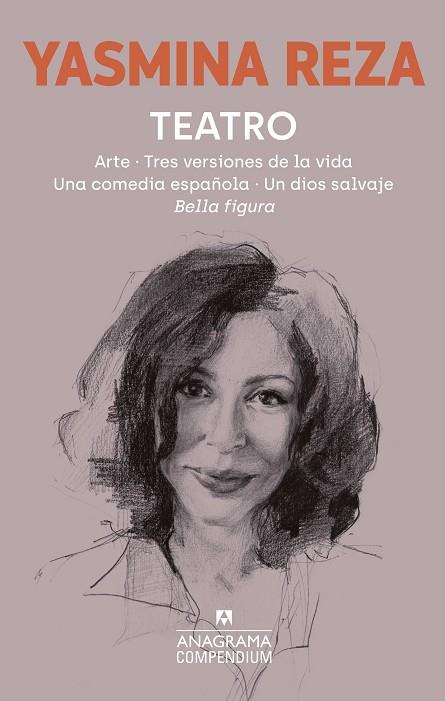 TEATRO | 9788433911179 | REZA, YASMINA | Llibreria Drac - Llibreria d'Olot | Comprar llibres en català i castellà online