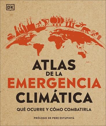 ATLAS DE LA EMERGENCIA CLIMÁTICA | 9780241470244 | AA.DD. | Llibreria Drac - Llibreria d'Olot | Comprar llibres en català i castellà online